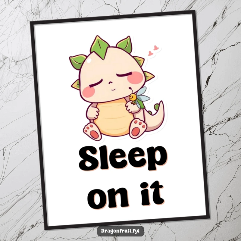Funny sleepy dragonfruit digital art print of a cute snoring fruit character, perfect for instant download and wall decoration.