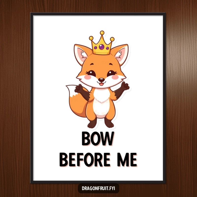 Funny Fox King Poster featuring a playful fox in a tiny crown striking a dramatic pose, ideal wall art.
