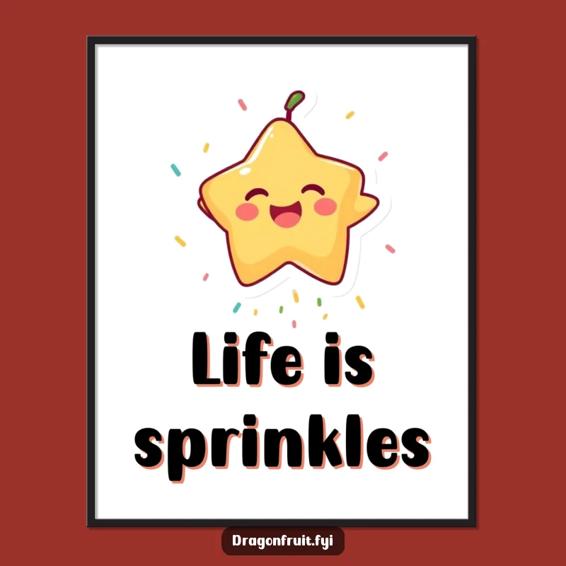 Funny Starfruit Sprinkle Poster: Brighten Your Walls with this Comedic Fruit Art