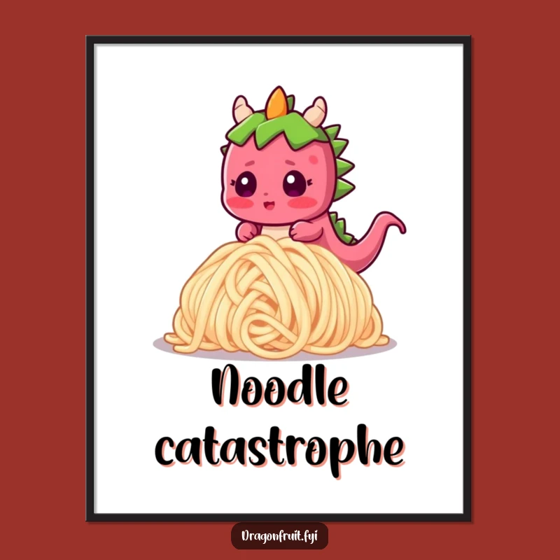 Funny Dragonfruit Noodle Trip Poster: Hilarious Wall Art for Your Laugh Space