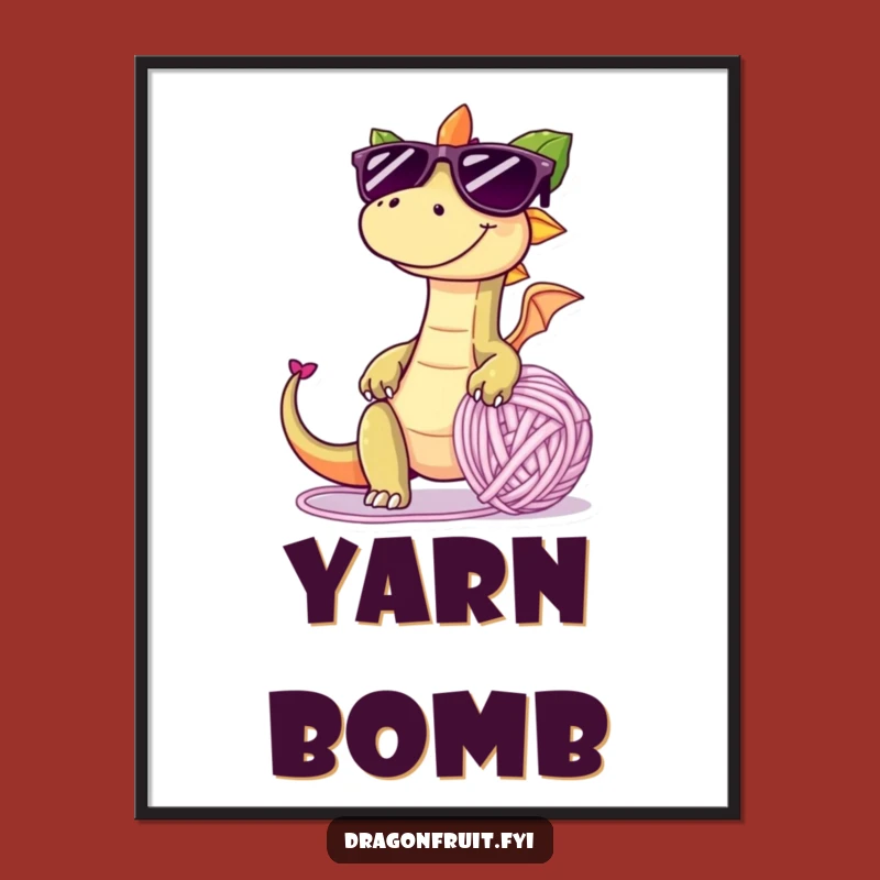 Funny Dragonfruit Yarn Ball Poster: Mischievous Art, Whimsical Funny Gift