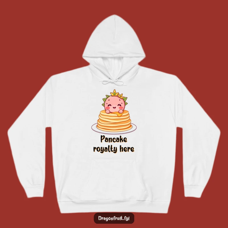 Funny Dragonfruit Hoodie: Royal Pancake Sweatshirt, Cozy Breakfast Gift