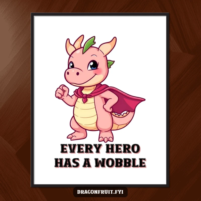 Free printable wall art: a comical dragonfruit character in a superhero cape, striking a funny, awkward pose.