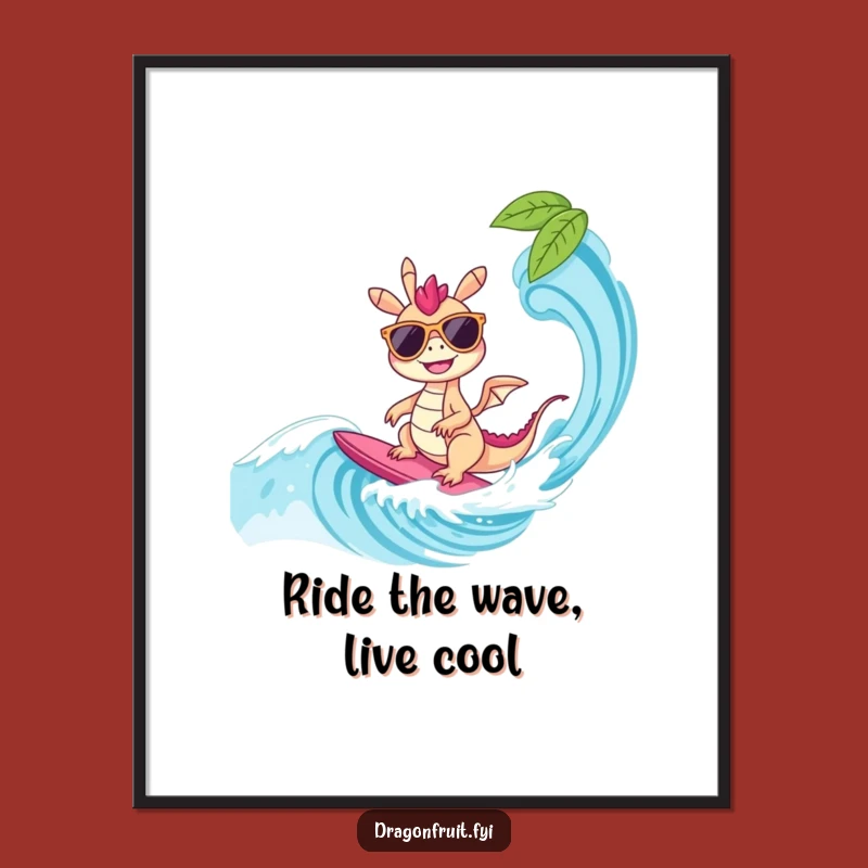 Free Printable Wall Art: Surfing Dragonfruit, Chill DIY Downloadable Decor