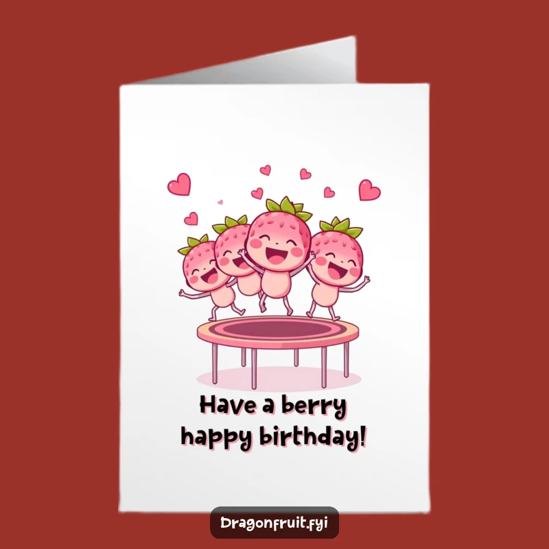 Free Printable Birthday Card: Bouncing Raspberry Fun Downloadable Gift for Smiles