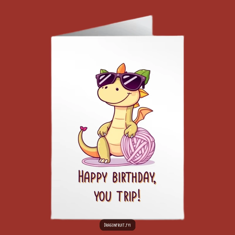 Free Printable Birthday Card: Tripping Dragonfruit, Silly Funny Downloadable Gift