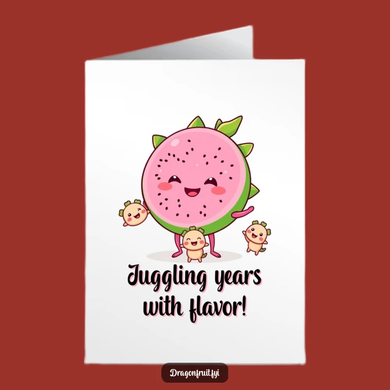 Free Printable Birthday Card: Juggling Dragonfruit, Fruity Funny Downloadable Gift
