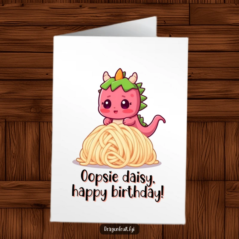 Funny Free Printable Birthday Card: Blushing dragonfruit tripping on a noodle, looking surprised, perfect for a quirky celebration.
