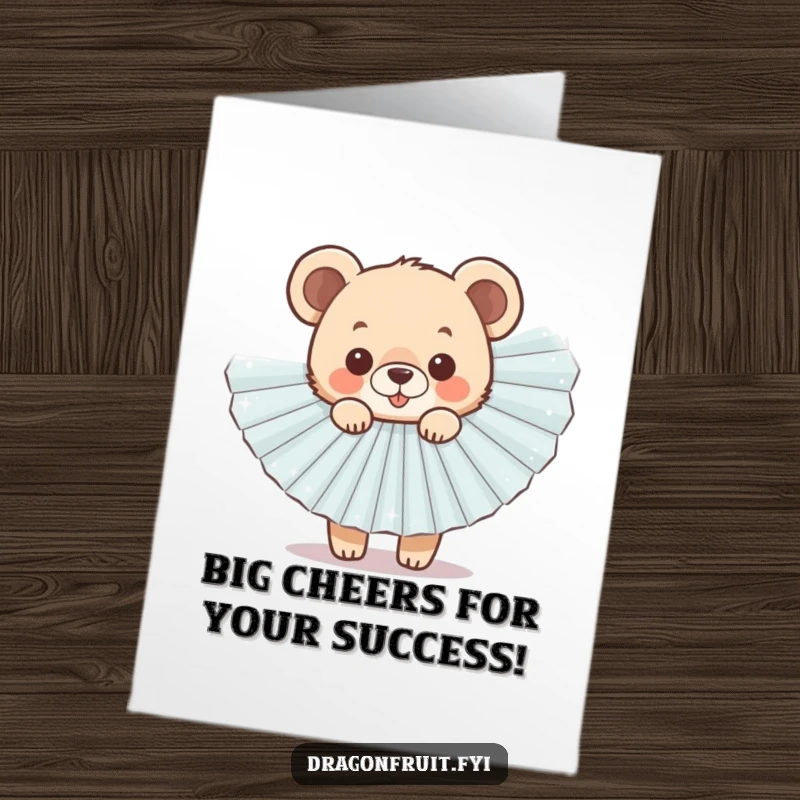 Funny Free Printable Congrats Card with a happy bear cub peeking from behind a big sparkly fan, celebrating achievements with charm and humor.