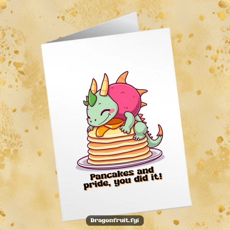 Funny Free Printable Congratulations Card: Dragonfruit with a sheepish grin, having tipped over pancakes, celebrating small victories.