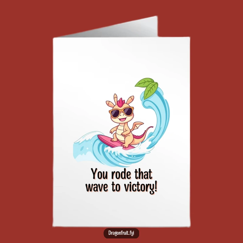 Free Printable Congrats Card: Surfing Dragonfruit, Awesome DIY Downloadable for Wins