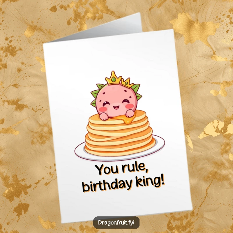 Funny Free Printable Congratulations Card: A crowned dragonfruit on pancakes, celebrating their sweet victory.