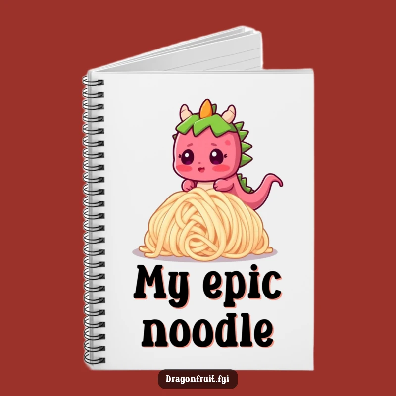 Funny Dragonfruit Noodle Trip Notebook: Jot Down Ideas with a Smile