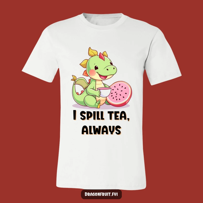Funny Happy Dragonfruit Tea Party T-Shirt - Cute and Hilarious Fruit Graphic Tee