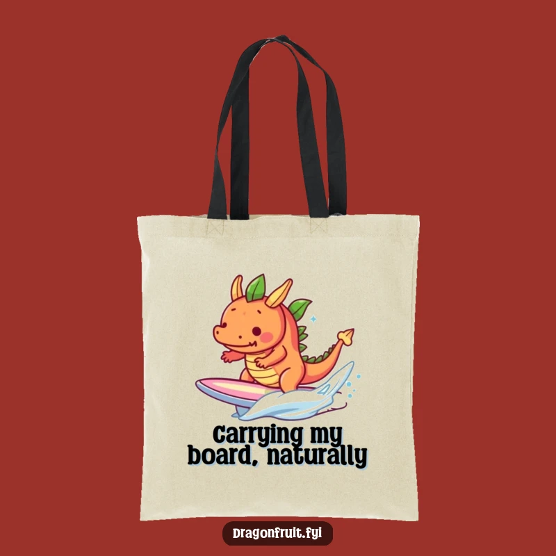 Funny Determined Dragonfruit Surf Tote Bag - Hilarious Tropical Fruit Accessory